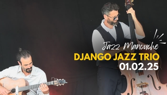 Django Jazz Trio_Espace culturel du Blanc-Mesnil_01.02.25